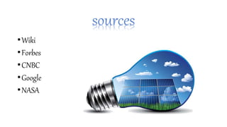 •Wiki
•Forbes
•CNBC
•Google
•NASA
 