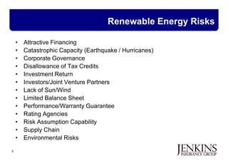 Energy Risks Green Energy has its Risks | PDF