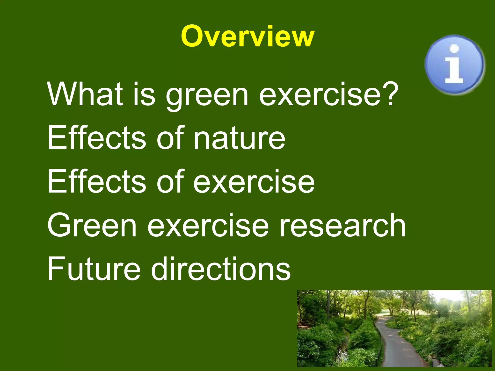 Green exercise: The psychological effects of exercising in nature | ODP