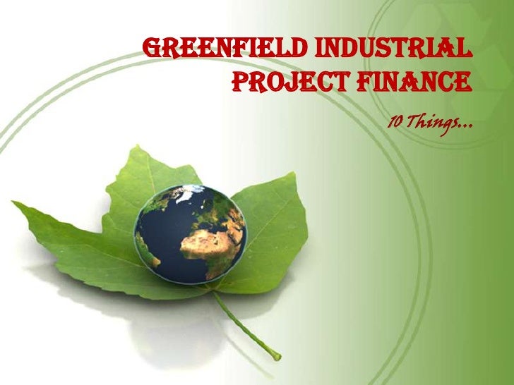 Greenfield Projects