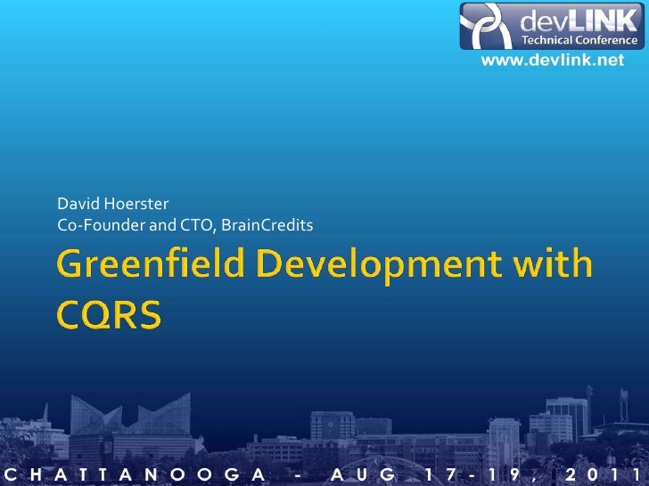 Greenfield Development with CQRS