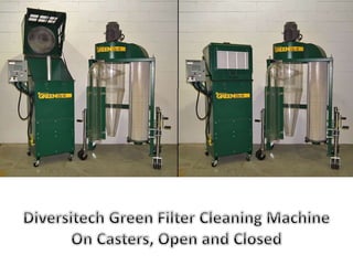 Green Filter Cleaning Machine | PPTX