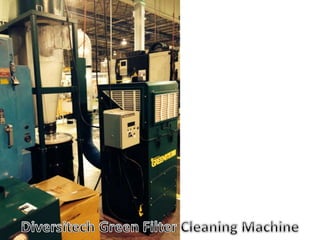 Green Filter Cleaning Machine | PPTX