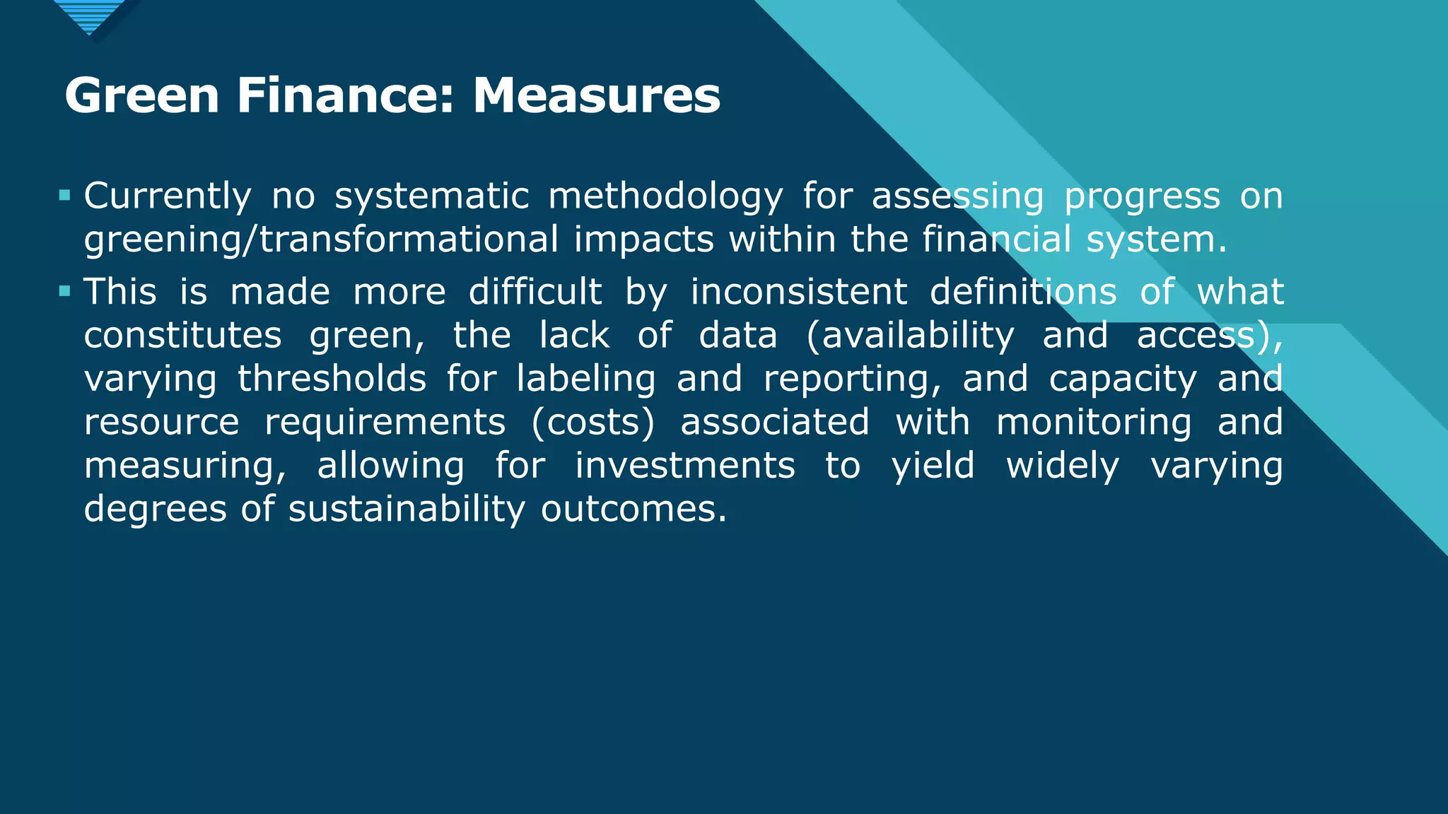 Green financing: Practices, Measures and Barriers | PPT