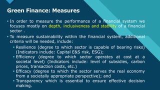 Green financing: Practices, Measures and Barriers | PPT