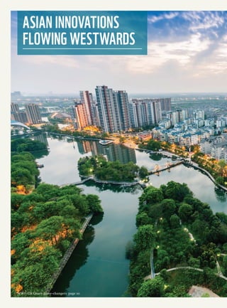 ASIAN INNOVATIONS
FLOWING WESTWARDS
WWF-UK Green game-changers page 10
 