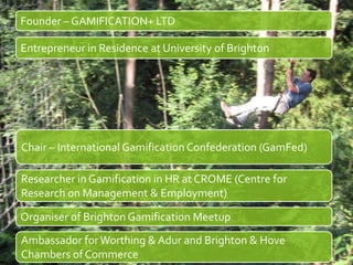 PETE’S CURRENTTITLES
© GAMIFICATION+ LTD 2015 2
Founder – GAMIFICATION+ LTD
Entrepreneur in Residence at University of Bri...