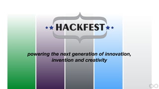 powering the next generation of innovation, 
invention and creativity 
 