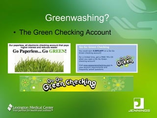 Greenwashing? The Green Checking Account 