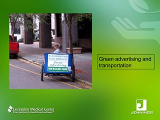 Green advertising and transportation 
