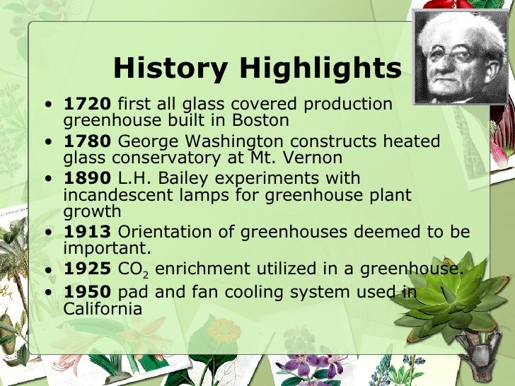 Greenhouse History And Industry 2007