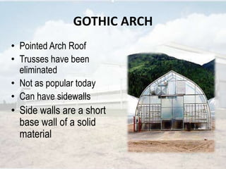 Greenhouse types & its components