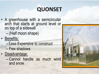 Greenhouse types & its components