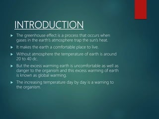 Greenhouse effect and global warming Presentation,it's causes and it's ...