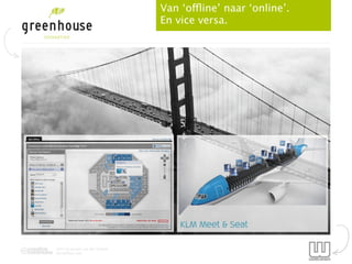 Van ‘offline’ naar ‘online’.
                                En vice versa.




2012 by Jeroen van der Schenk
Socialbites.com
 