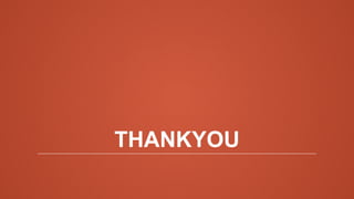 THANKYOU
 
