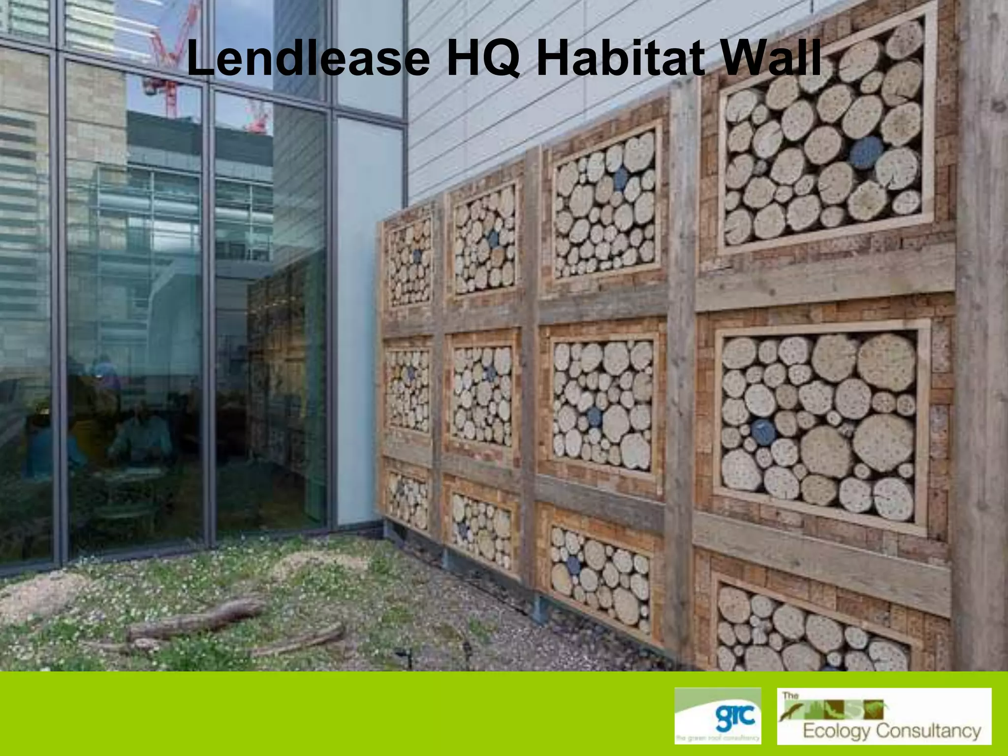 Lendlease HQ Habitat Wall

 