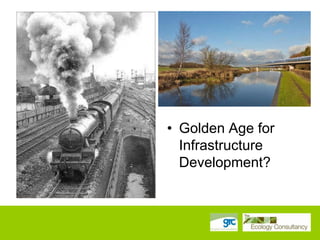 • Golden Age for
Infrastructure
Development?

 