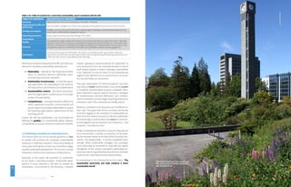65 
STRATEGIES FOR INITIATING TRANSFORMATION GREENING UNIVERSITIES TOOLKIT 
53 
Table 3.15: Table of contents for a university sustainability report consistent with the GRI . 
TABLE OF CONTENTS DESCRIPTION OF CONTENTS 
Foreword Signed statement from the University Vice-Chancellor / President. 
Organisational profile and 
governance Brief description, background, mission and explanation of the governance structure of the University. 
Strategy and analysis Strategic summary of how the University is addressing the challenges of sustainable development (e.g. 
vision, policy, sustainability management system). 
Reporting parameters Scope, system boundary and methodology of the report. 
Environment 
The substantive subject matter of the report. These sections (divided into subsections which reflect the 
detailed content of the University’s sustainability management system) will report on movements in the 
indicators, achievement of objectives and targets and progress in implementation of action plans. They 
will generally contain a combination of narrative and quantitative material (including graphics). 
Society 
Economy 
Conclusions 
Summary of the report and its findings. This section can usefully include a gap analysis (what was 
planned but not achieved, and what opportunities have emerged during the reporting period which can 
inform the next round of sustainability action planning). 
Other key principles embraced by the GRI, and which are 
relevant to university sustainability reporting, are: 
Materiality – defined as “the threshold at which 
topics or Indicators become sufficiently impor-tant 
that they should be reported”; 
Stakeholder inclusiveness – or how the report-ing 
organisation has responded to the reasona-ble 
expectations and interests of its stakeholders; 
Sustainability context – the report should pre-sent 
the organisation’s performance in the wider 
context of sustainability; 
Completeness – coverage should be sufficient to 
reflect significant economic, environmental and 
social impacts and enable stakeholders to assess 
the reporting organisation’s performance for the 
reporting period. 
Further, the GRI has established a set of principles for 
defining the quality of a sustainability report: balance, 
comparability, accuracy, timeliness, clarity and reliability. 
3.9.4 Marketing, promotion and celebrating success 
This Section does not aim to provide guidance on how 
to market and promote the university’s sustainability 
initiatives or celebrate successes. There are probably as 
many ways of doing this as there are universities engag-ing 
with sustainable development. The Section is simply 
intended to reinforce the importance of these factors. 
Especially at the outset, the transition to sustainabil-ity 
can seem a daunting prospect. Sustainable devel-opment 
in many instances is still seen as outside the 
mainstream, unconnected to the teaching / research 
mission, perhaps an optional extra to be “appended” to 
core business but not core university business in and of 
itself. Reality imparts a harsher message; sustainability 
is not “optional”, it is not an “extra”, it is an imperative we 
neglect to the detriment of our environments, our socie-ties 
and ultimately our economies. 
That said, presentation of “doom and gloom” scenarios 
may help to initiate transformation, but cannot sustain 
it. Sustained transformation requires motivated cham-pions. 
Motivation requires hope for the future. Strategies 
for transformation demand affirmation and reinforce-ment 
of motivation at every stage. Knowledge helps drive 
motivation, and in this universities are ideally placed. 
Moreover, champions are necessary, but insufficient on 
their own. The great bulk of the university community 
must be engaged in the transition to sustainability for 
there to be any chance of success. Collective celebration 
of victories big or small reinforce the sense of communi-ty, 
that together we can transform our institutions – and 
ourselves – one step at a time. 
Finally, universities do not exist in a vacuum, they are part 
of an environment, a society, an economy. So for exam-ple 
the transient nature of the bulk of the university com-munity 
– the student body – is at once a weakness and a 
strength. While sustainability strategies and campaigns 
must continually be reinvented to cope with the regular 
changeover of the campus population, graduating stu-dents 
each year bring all that they have learnt to the wider 
world of work, citizenship and new responsibilities. 
As emphasised in the Introduction to this toolkit, “The 
sustainable university can help catalyse a more 
sustainable world”. 
The clock tower on the campus of 
the university of british columbia 
ubc in vancouver 
© SHUTTERSTOCK 
 