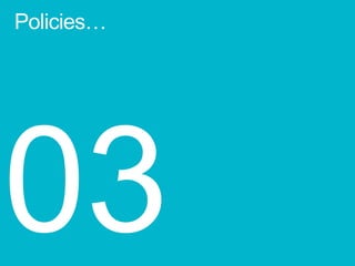 Policies…
