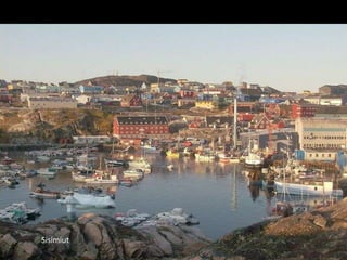 Sisimiut
 