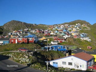 Quaqortoq
 