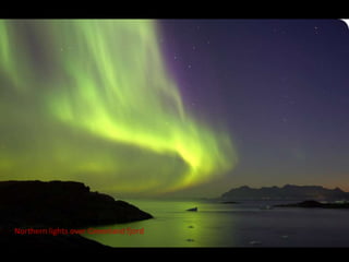 Northern lights over Greenland fjord
 