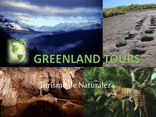 Turismo de Naturaleza 
 