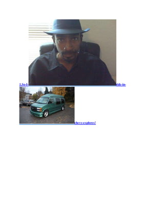 1.So-I- ride-in-
chevy-explores!
 