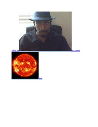 3.So-I'm- a-real-ass-
Sun-
 