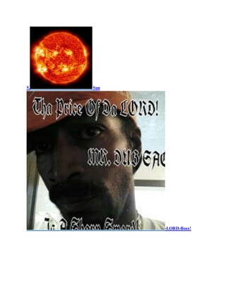 5. Sun
-LORD-Boss!
 
