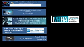 Virtual Reality and Healthcare -   The Past, the Present, and the Future