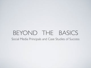 Beyond the Basics: Social Media and Activism 201