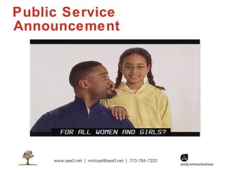 Public Service Announcement 