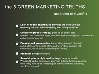 Green Marketing...only The Truth