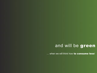 Green Marketing...only The Truth