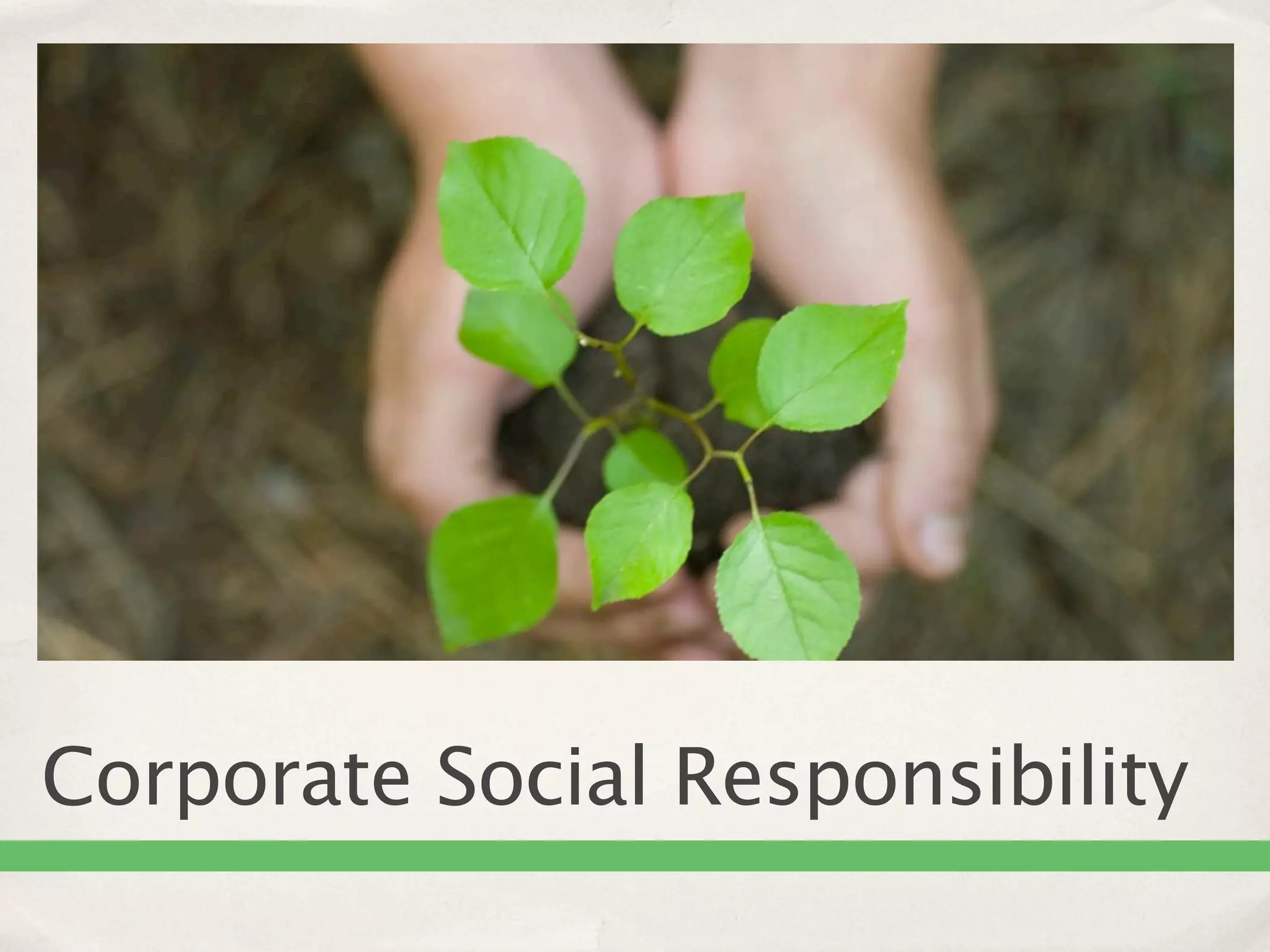 Corporate Social Responsibility
 