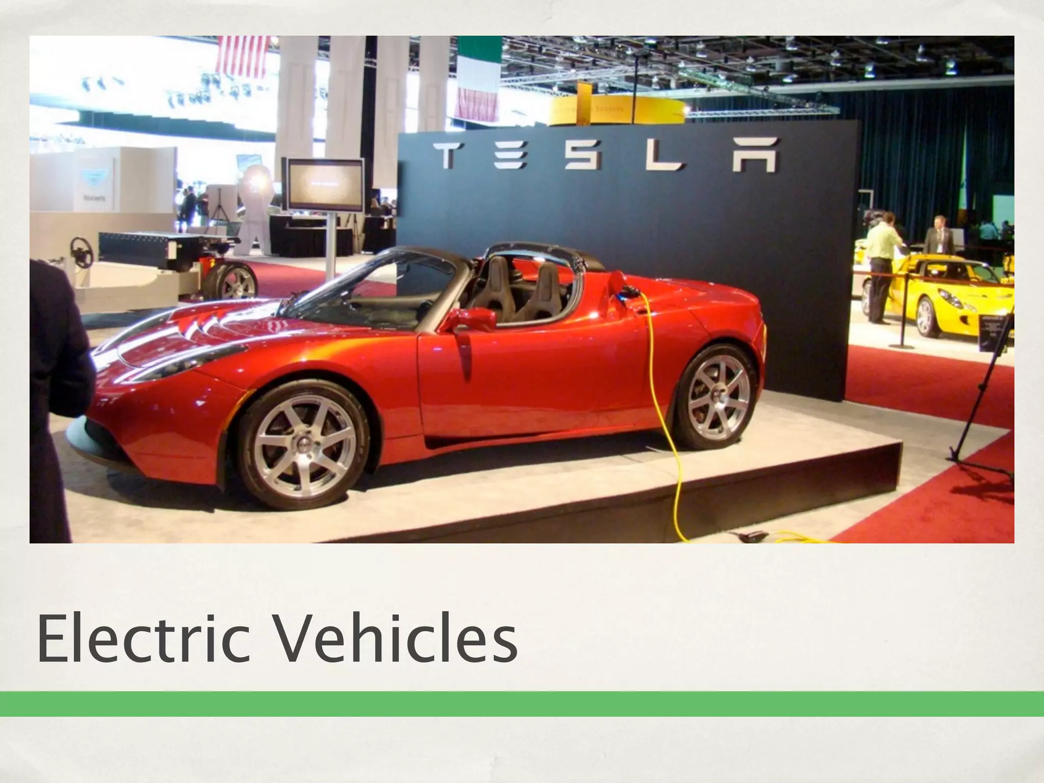 Electric Vehicles
 