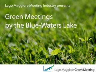 Lago Maggiore Green Meeting