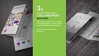 2CREATIVE, UX, AND CONTENT
CONTENT
STRATEGY
Think of a content marketing
strategy as a detailed outline of
your key business and customer
needs.
There are five components that
commonly include:
● Your business case
● Your business plan
● Your audience personas
● Your brand story
● Your channel plan
 