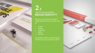 3
INSIGHTS &
OPTIMIZATION
To ensure effectiveness across multiple
brand touchpoints, we test, target and
measure the work.
We analyze human behavior, conversation
and feedback, your next-gen products and
service developments can better meet your
consumer's needs. Amplify the positive and
correct the negative.
 