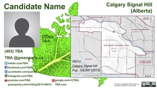 This work is considered Public Domain, all
information was found on the internet.
Calgary Heritage (Alberta)
twitter.com/stevepaolasini
facebook.com/steven.paolasini
ca.linkedin.com/pub/steve-paolasini/29/646/2b0
Instagram.com/stevepaolasini
youtube.com/stevepaolasini google.com/+(TBA)
libertarian.ca/candidate/steven-paolasini
48007
Calgary Heritage
Pop. 108,320 (2013)
Electors 79,349 (2015)Steven
Paolasini
(Libertarian)
This work is considered Public Domain, all
information was found on the internet.
(438) 825-9656
steven.paolasini@gmail.com
Office:
TBA Calgary, AB
Image from Wikipedia
Map Image From Elections Canada elections.ca
 