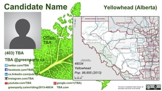 This work is considered Public Domain, all
information was found on the internet.
48026 Lethbridge (Alberta)
48026
Lethbridge
Pop. 105,999 (2011)
Electors 82,225 (2015)
Turnout 57,101 69.44%
Office:
TBA
Coalhurst, AB
T0L 0V0
Kas MacMillan
(403) TBA /
1-866-868-3447 (1-866-VOTE-4-GP)
kas.macmillan@greenparty.ca
twitter.com/kasmacmillan
facebook.com/MacMillanForLethbridge
ca.linkedin.com/pub/kas-macmillan/84/734/411
Instagram.com/TBA
youtube.com/TBA google.com/+(TBA)
greenparty.ca/en/riding/2013-48026 kasmacmillan.greenparty.ca
Photo From GreenParty.ca
Map Image From Elections Canada elections.ca
Confirmed Candidate
 