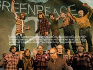 Greenpeace dijo  "Queremos paz, y queremos que sea verde"  esto manifestaba uno de los tripulantes a la prensa antes de zarpar. El viaje fue un desastre. Los tripulantes se peleaban por asuntos domésticos y no dieron mucha importancia a los trámites legal. Debido a esto los guardacostas debieron obligar al barco a que vuelva al puerto, luego de haber navegado y estando muy cerca de su objetivo. La explosión se realizo pero por suerte no hubo ningún maremoto. Luego se de esto se logro conseguir mayor apoyo de los ciudadanos .  