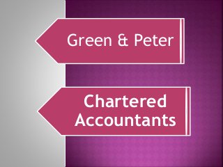 Green & Peter
Chartered
Accountants
 