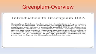 Greenplum-Overview
 