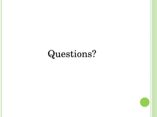 Questions? 