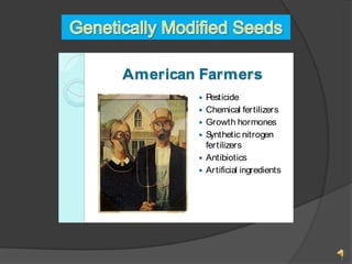 Genetically Modified Seeds 1 