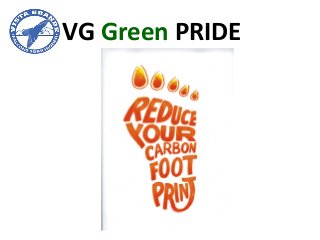 VG Green PRIDE
 
