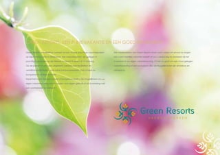 Green Resorts ontwikkelt en beheert al ruim 10 jaar prachtige vakantieparken
op bijzonder locaties in Nederland. Alle vaka...